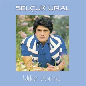 Selçuk Ural Yıllar Sonra - Plak