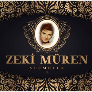 Zeki Müren Seçmeler 1 - Plak