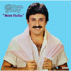 Gökhan Güney Melek Yüzlüm - Plak
