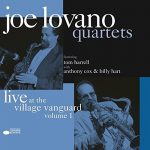 Joe Lovano Quartets Live At The Village Vanguard Vol. 1 Limited Edition, Remastered From Analog Tapes,180 Gr - Plak