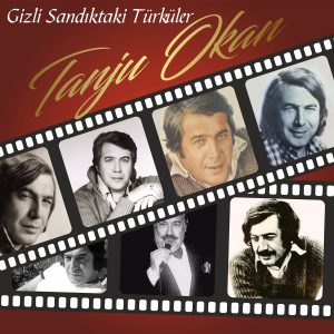 Tanju Okan Gizli Sandıktaki Türküler - Plak
