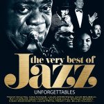 Unforgettable Very Best Of Jazz - Plak