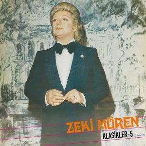 Zeki Müren Klasikler 5 Anılarım - Plak