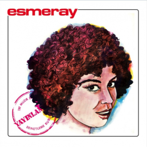 Esmeray Yayınlanamaz - Plak