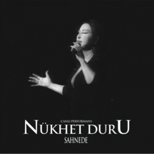 Nükhet Duru Sahnede - Plak