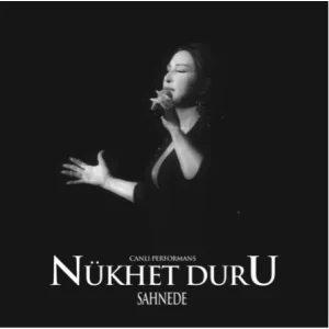 Nükhet Duru Sahnede - Plak