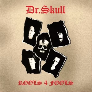 Dr. Skull Rools 4 Fools - Plak