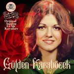 Gülden Karaböcek 1971 - 1973 Orijinal Kayıtları - Plak