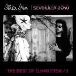 İlhan İrem Sevgililer Günü The Best of - Plak