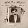 Abdullah Papur Son Hatıra / Dilo Dilo - Plak