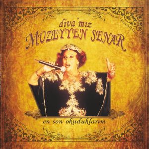 Müzeyyen Senar Diva'mız Son Okuduklarım - Plak