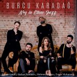 Burcu Karadağ Ney In Ethno Jazz - Plak