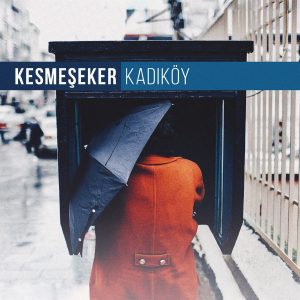 Kesmeşeker Kadıköy - Plak