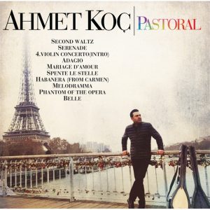 Ahmet Koç Pastoral - Plak