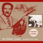 Ali Ekber Çiçek Anadolu'nun Sesi - Plak