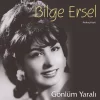 Bilge Ersel Gönlüm Yaralı - Plak