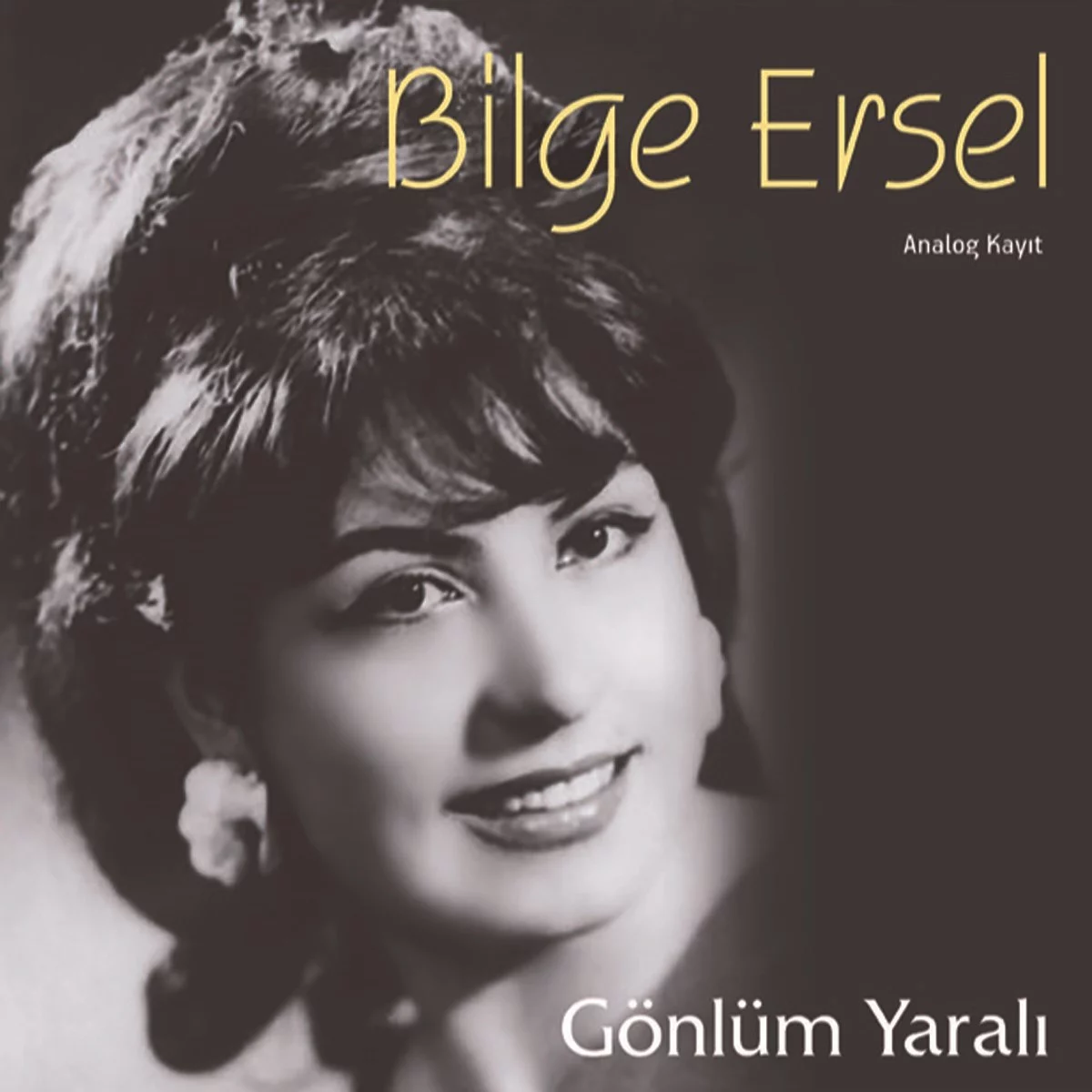 bilge-ersel-gonlum-yarali-plak Bilge Ersel Gönlüm Yaralı - Plak