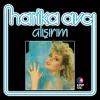 Harika Avcı Alışırım - Plak