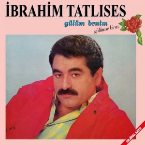 İbrahim Tatlıses Gülüm Benim - Plak