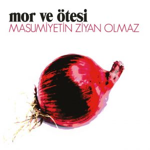 Mor ve Ötesi Masumiyetin Ziyan Olmaz - Plak