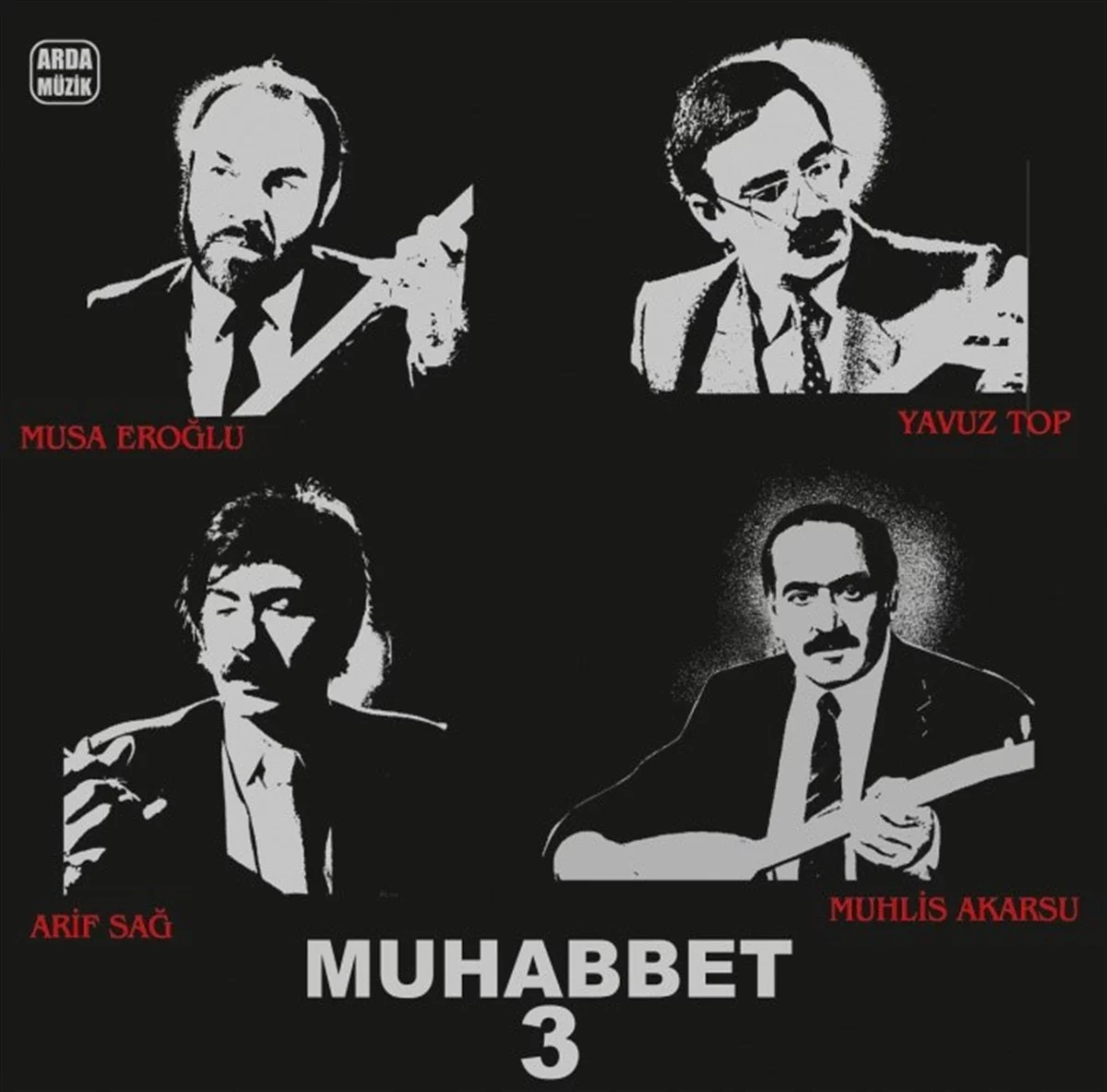 muhabbet-3-muhlis-akarsu-musa-eroglu-arif-sag-yavuz-top-plak Muhabbet 3 - Muhlis Akarsu, Musa Eroğlu, Arif Sağ, Yavuz Top - Plak