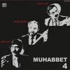 Muhabbet 4 - Arif Sağ, Yavuz Top, Musa Eroğlu - Plak
