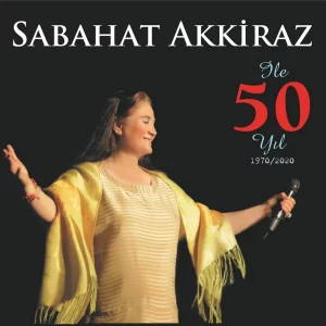 Sabahat Akkiraz ile 50 Yıl 1970-2020 - Plak