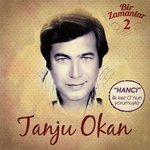 Tanju Okan Bir Zamanlar - Plak