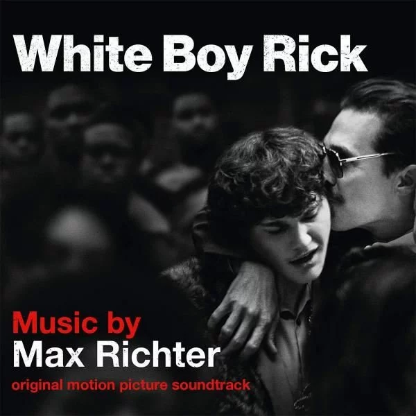 Max Richter White Boy Rick Plak Max Richter White Boy Rick Plak