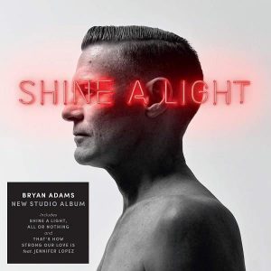 Bryan Adams Shine A Light Plak