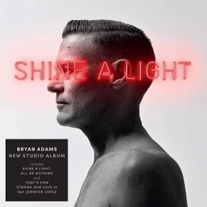 Bryan Adams Shine A Light Plak