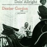 Dexter Gordon Doin' Allright Plak