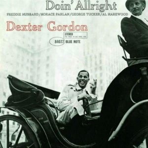 Dexter Gordon Doin' Allright Plak