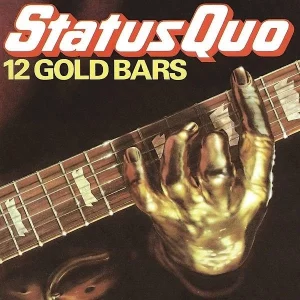 Status Quo 12 Gold Bars Plak