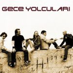 Gece Yolcuları Plak