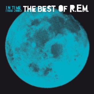 R.E.M. In Time: The Best Of 1988-2003 Plak
