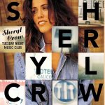 Sheryl Crow Tuesday Night Music Club - Plak