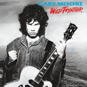 Gary Moore Wild Frontier (2016 Reissue) Plak