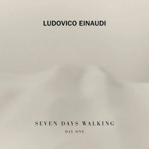 Ludovico Einaudi Seven Days Walking (Day 1) - Plak