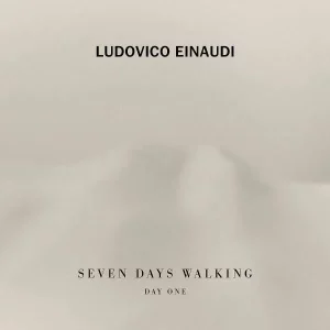 Ludovico Einaudi Seven Days Walking (Day 1) - Plak