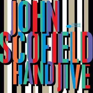 John Scofield Hand Jive