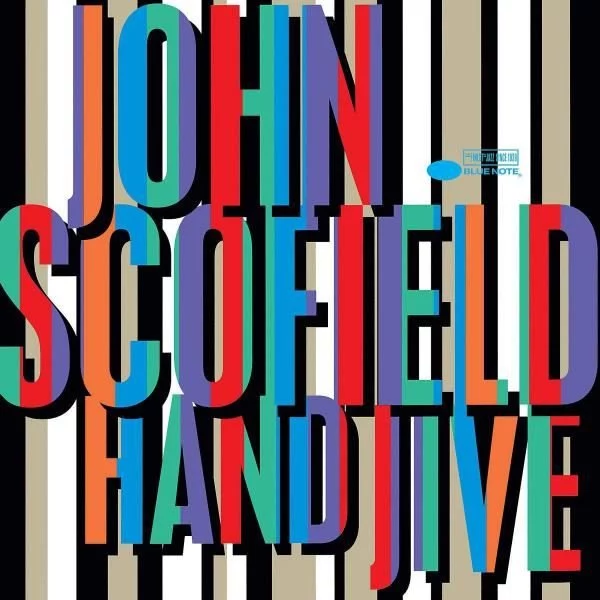 john-scofield-hand-jive-plak John Scofield Hand Jive