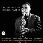 The Passion Of Charlie Parker (Limited) Plak