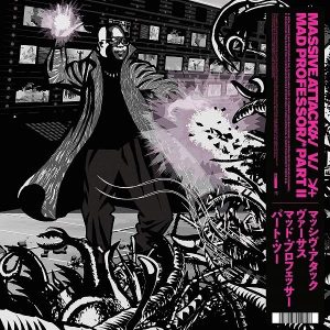 Massive Attack Mezzanine (The Mad Professor Remixes) Plak