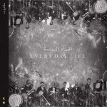Coldplay Everyday Life Plak