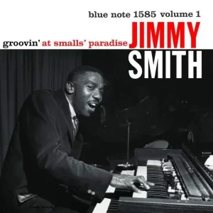 Jimmy Smith Groovin' At Smalls Paradise Plak