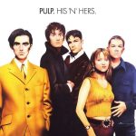 Pulp His 'N' Hers - Plak