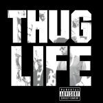 2Pac Thug Life: Volume 1 Plak