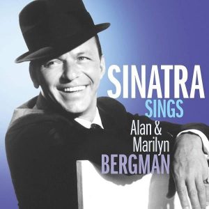 Frank Sinatra Sinatra Sings Alan & Marilyn Bergman Plak