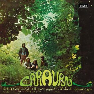 Caravan If I Could Do it All Over Again Plak